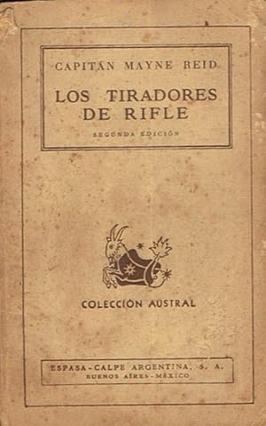 Imagen del vendedor de LOS TIRADORES DE RIFLE a la venta por Librera Torren de Rueda