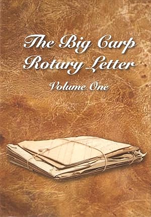 Bild des Verkufers fr THE BIG CARP ROTARY LETTER. VOLUME ONE. Edited by Rob Maylin. zum Verkauf von Coch-y-Bonddu Books Ltd