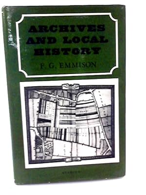 Image du vendeur pour Archives and Local History mis en vente par World of Rare Books