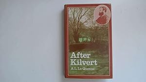 Seller image for AFTER KILVERT for sale by Goldstone Rare Books