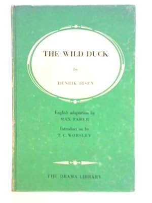 Bild des Verkufers fr The Wild Duck zum Verkauf von World of Rare Books