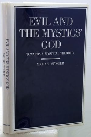 Immagine del venditore per EVIL AND THE MYSTICS  GOD. Towards a Mystical Theodicy. venduto da Francis Edwards ABA ILAB