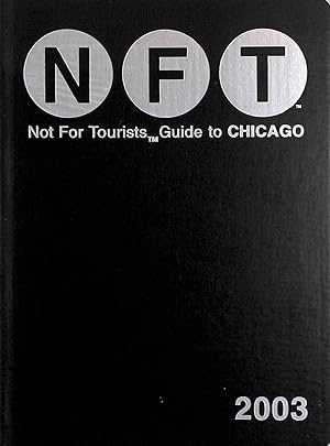Immagine del venditore per Chicago (Not for Tourists S.) venduto da M Godding Books Ltd