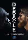 Seller image for Debacle for sale by Agapea Libros