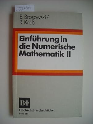 Bild des Verkufers fr Einfhrung in die Numerische Mathematik II zum Verkauf von Gebrauchtbcherlogistik  H.J. Lauterbach