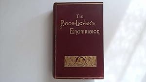 Image du vendeur pour The Book Lover's Enchiridion. mis en vente par Goldstone Rare Books