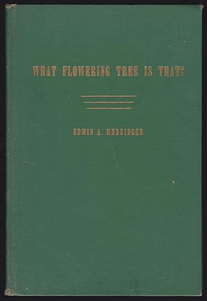 Image du vendeur pour What Flowering Tree is That? A Handbook for the Tropics (Signed) mis en vente par JNBookseller