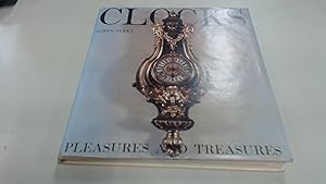 Seller image for Clocks: Pleasures and Treasures for sale by BoundlessBookstore