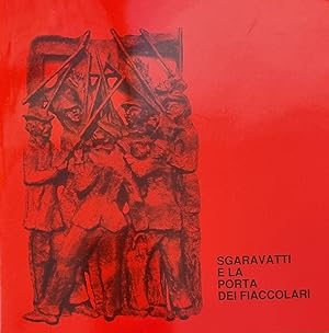 SGARAVATTI E LA PORTA DEI FIACCOLARI