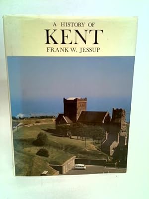 Image du vendeur pour A History of Kent mis en vente par World of Rare Books