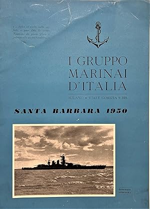 Seller image for I Gruppo Marinai d'Italia - Santa Barbara 1950 for sale by Chartaland