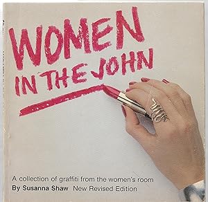 Seller image for Women In The John: A collection of graffiti from the women's room for sale by Sabra Books