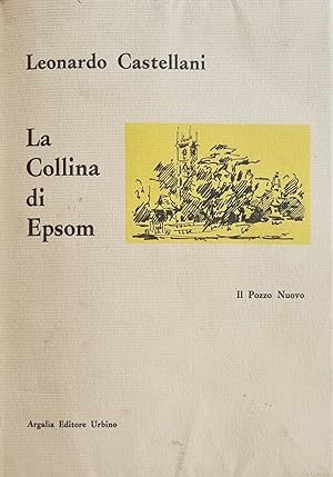 Imagen del vendedor de LA COLLINA DI EPSOM a la venta por libreria minerva