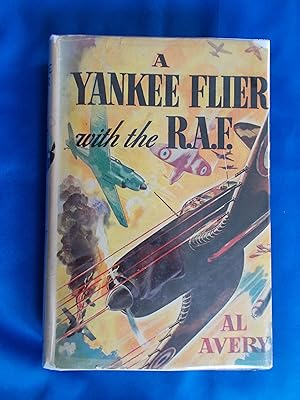 Seller image for A Yankee Flyer in The R. A. F. for sale by Dan's Books