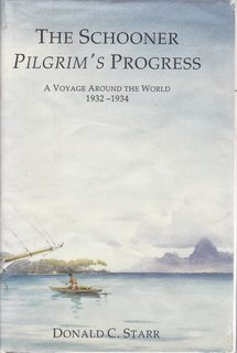 The Schooner Pilgrim's progress: A voyage around the world, 1932-1934