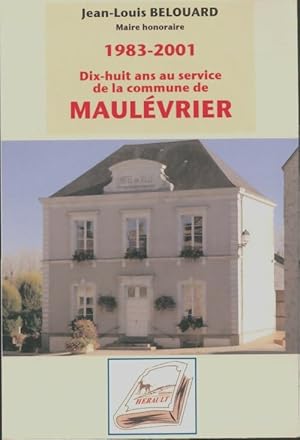 Maul?vrier 1983-2001 - Jean-Louis Belouard