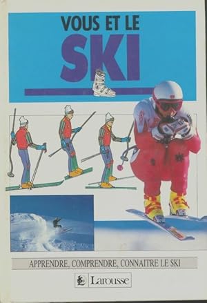 Vous et le ski - Collectif