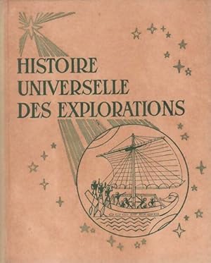 Seller image for Histoire universelle des explorations Tome III : Le temps des grands voiliers - L.-H. Parias for sale by Book Hmisphres