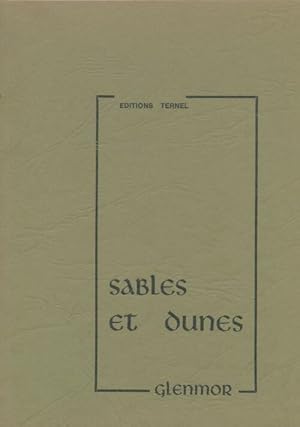 Image du vendeur pour Sables et dunes - Glenmor mis en vente par Book Hmisphres