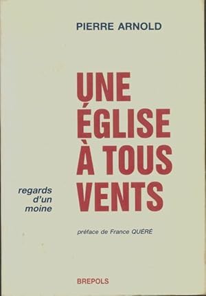 Une  glise   tous vents - Pierre Arnold