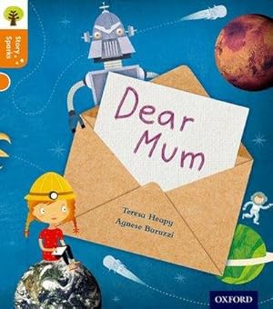 Bild des Verkufers fr Oxford Reading Tree Story Sparks: Oxford Level 6: Dear Mum zum Verkauf von Smartbuy