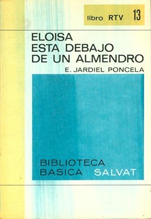 Imagen del vendedor de Eloisa esta debajo de un almendro - E. Jardiel Poncela a la venta por Book Hmisphres