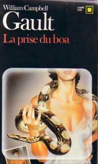 Immagine del venditore per La prise du boa - William Campbell Gault venduto da Book Hmisphres