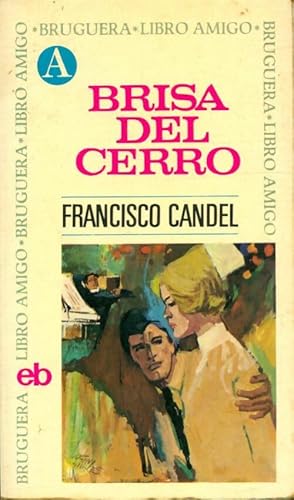 Seller image for Brisa del cerro - Francisco Candel for sale by Book Hmisphres