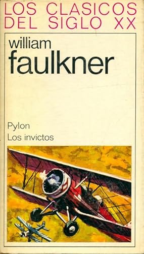 Imagen del vendedor de Pylon / Los invictos - William Faulkner a la venta por Book Hmisphres