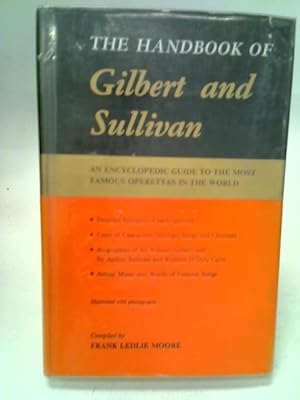 Bild des Verkufers fr The Handbook Of Gilbert And Sullivan zum Verkauf von World of Rare Books