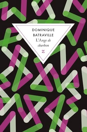 Bild des Verkufers fr L'ange de charbon - Dominique Batraville zum Verkauf von Book Hmisphres