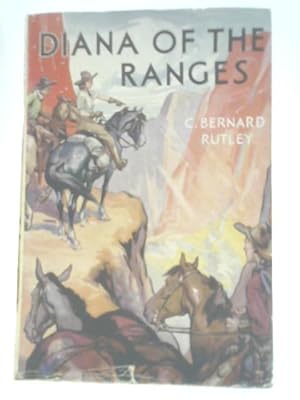 Image du vendeur pour Diana of the Ranges mis en vente par World of Rare Books