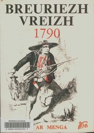 Breuriezh-vreizh 1790 - Erwan Ar Menga