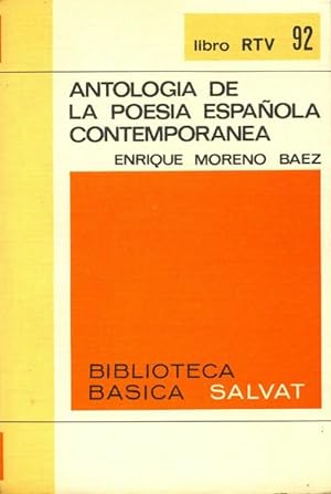 Imagen del vendedor de Antologia de la poesia espanola contemporanea - Enrique Moreno Baez a la venta por Book Hémisphères