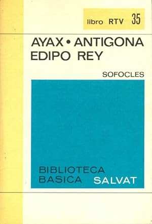 Imagen del vendedor de Ayax / Antigona / Edipo Rey - Sofocles a la venta por Book Hmisphres