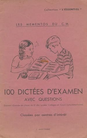 Seller image for 100 dict?es d'examen avec questions - J. Anscombre for sale by Book Hmisphres