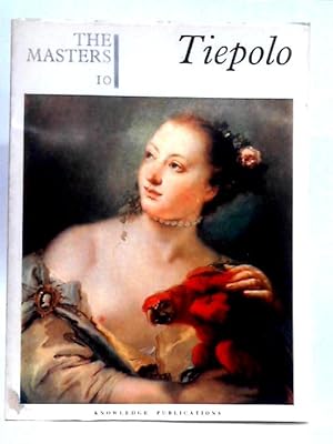 Imagen del vendedor de Tiepolo; The Masters 10 a la venta por World of Rare Books