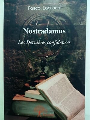 Bild des Verkufers fr Nostradamus. Les dernires confidences zum Verkauf von Versandantiquariat Jena