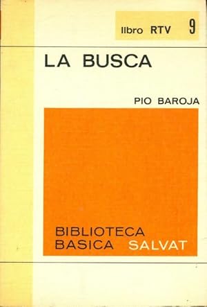 Imagen del vendedor de La busca - Pio Baroja a la venta por Book Hmisphres