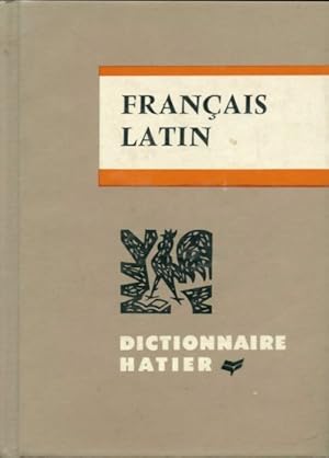 Seller image for Dictionnaire fran?ais-latin - Henri Goelzer for sale by Book Hmisphres