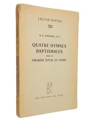 Seller image for Quatre hymnes baptismales dans la premire ptre de Pierre for sale by Librairie Douin
