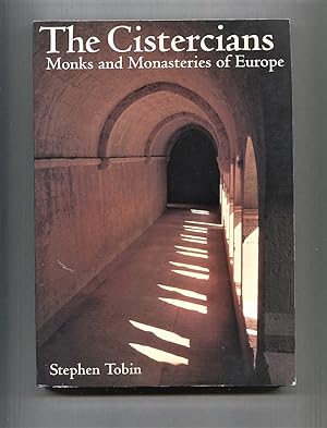 Immagine del venditore per The Cistercians. Monks and Monasteries of Europe. venduto da Tyger Press PBFA