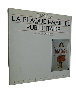 Seller image for La Plaque maille publicitaire for sale by Librairie Douin