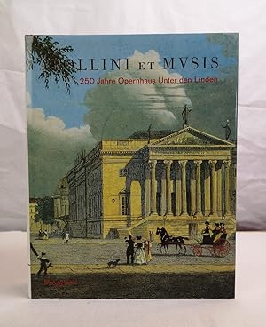 Bild des Verkufers fr 250 Jahre Opernhaus Unter den Linden. Apollini et musis. Die Autoren Daniel Barenboim . Hrsg. von Georg Quander zum Verkauf von Antiquariat Bler