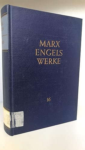 Karl Marx. Friedrich Engels. Werke. Band 16. Karl Marx und Friedrich Engels. September 1864 - Jul...