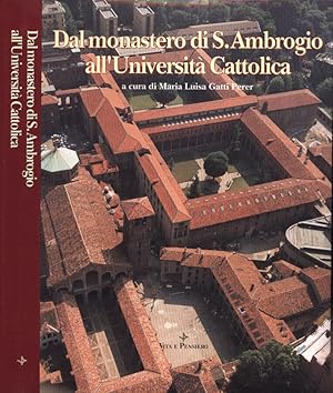 Imagen del vendedor de Dal monastero di S. Ambrogio all' Universit Cattolica a la venta por Biblioteca di Babele