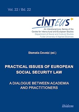 Seller image for Practical issues of European Social Security Law: A Dialogue between Academia and Practitioners for sale by moluna