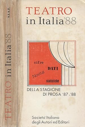 Seller image for Teatro in Italia '88 Cifre, dati, novit, statistiche della stagione di prosa '87-'88 for sale by Biblioteca di Babele