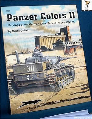 Seller image for Panzer Colors II: Markings of the German Panzer Forces 1939-45 for sale by BookLovers of Bath