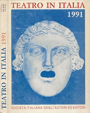 Seller image for Teatro in Italia '91 Cifre, dati, novit, statistiche della stagione di prosa 1990-91 for sale by Biblioteca di Babele